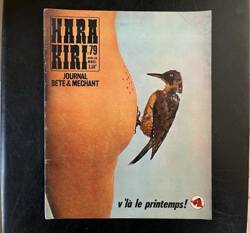 Hara Kiri. Journal bete & mechant, n. 79, Avril 68. V'là le printemps!